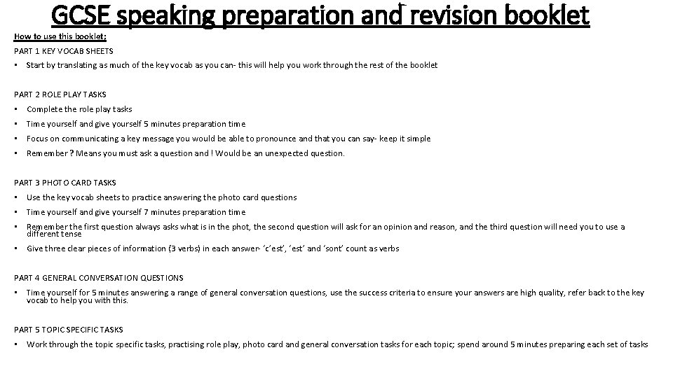 GCSE speaking preparation and revision booklet How to use this booklet; PART 1 KEY