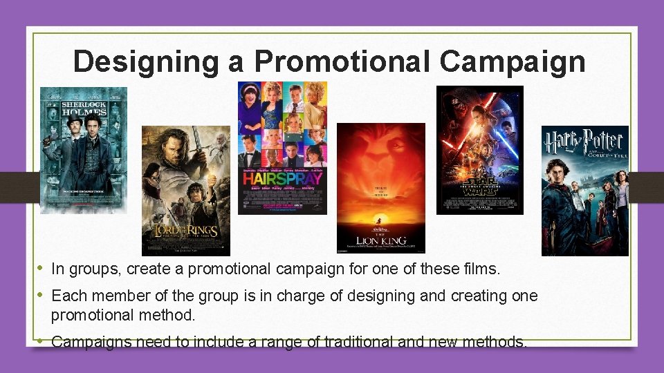 Film Promotion Learning Objective To understand apply methods