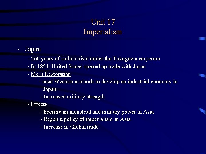 Unit 17 Imperialism - Japan - 200 years of isolationism under the Tokugawa emperors