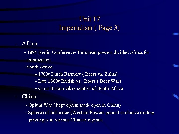 Unit 17 Imperialism ( Page 3) - Africa - 1884 Berlin Conference- European powers