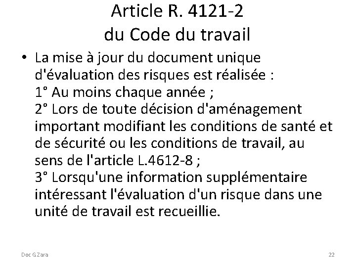 Article R. 4121 -2 du Code du travail • La mise à jour du