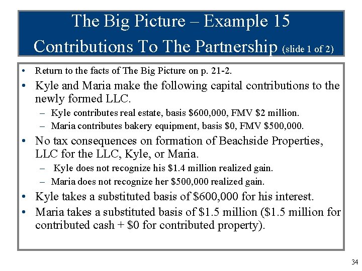 The Big Picture – Example 15 Contributions To The Partnership (slide 1 of 2)