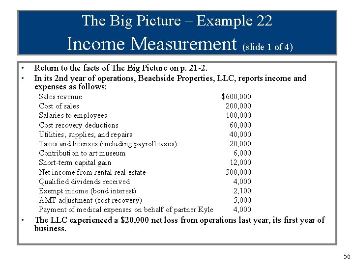 The Big Picture – Example 22 Income Measurement (slide 1 of 4) • •