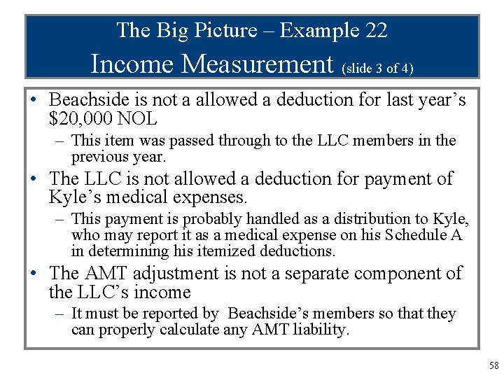 The Big Picture – Example 22 Income Measurement (slide 3 of 4) • Beachside