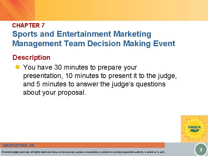 CHAPTER 7 Sports and Entertainment Marketing Management Team Decision Making Event Description l You