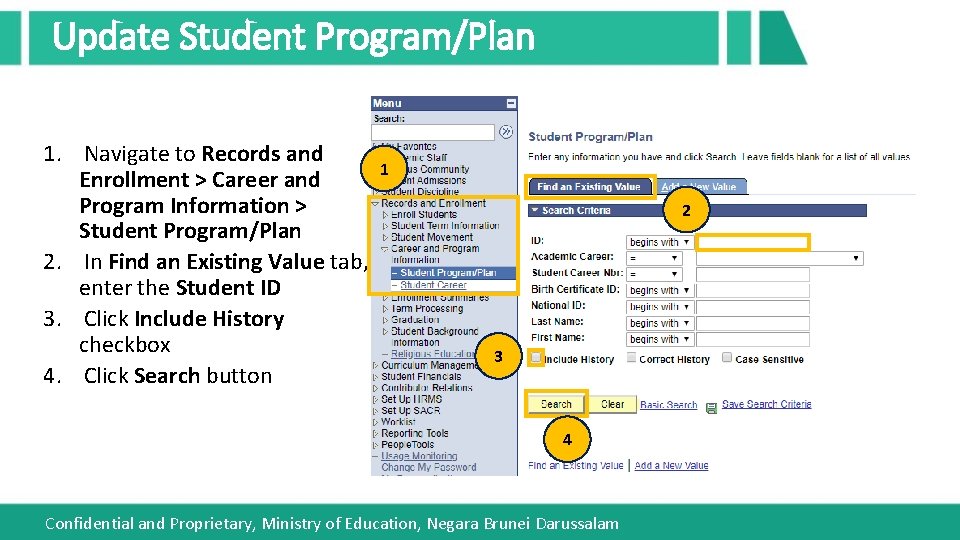 Update Student Program/Plan 1. Navigate to Records and Enrollment > Career and Program Information