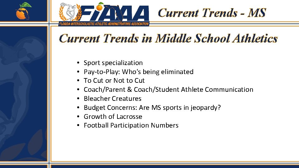 Current Trends - MS Current Trends in Middle School Athletics • • Sport specialization Current Trends - MS Current Trends in Middle School Athletics • • Sport specialization