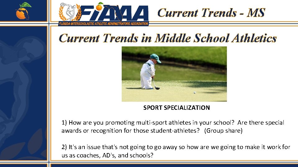 Current Trends - MS Current Trends in Middle School Athletics SPORT SPECIALIZATION 1) How Current Trends - MS Current Trends in Middle School Athletics SPORT SPECIALIZATION 1) How