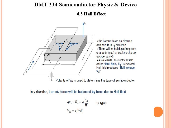DMT 234 Semiconductor Physic & Device 4. 3 Hall Effect DMT 234 Semiconductor Physic & Device 4. 3 Hall Effect