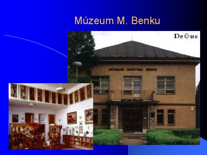 Múzeum M. Benku 