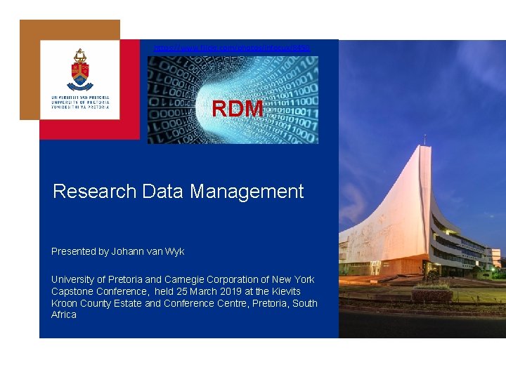 https: //www. flickr. com/photos/infocux/8450 RDM Research Data Management Presented by Johann van Wyk University