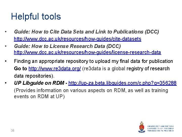 Helpful tools • • Guide: How to Cite Data Sets and Link to Publications