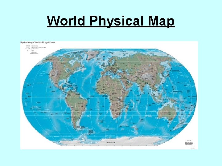 World Physical Map 