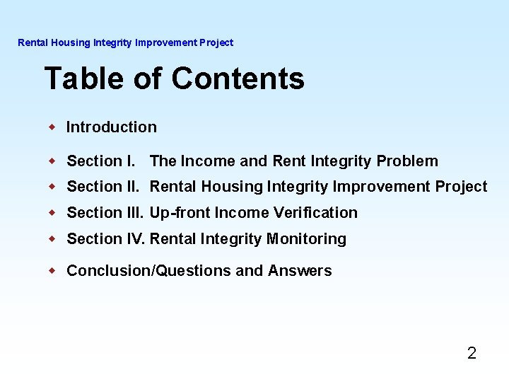 Rental Housing Integrity Improvement Project Table of Contents w Introduction w Section I. The Rental Housing Integrity Improvement Project Table of Contents w Introduction w Section I. The