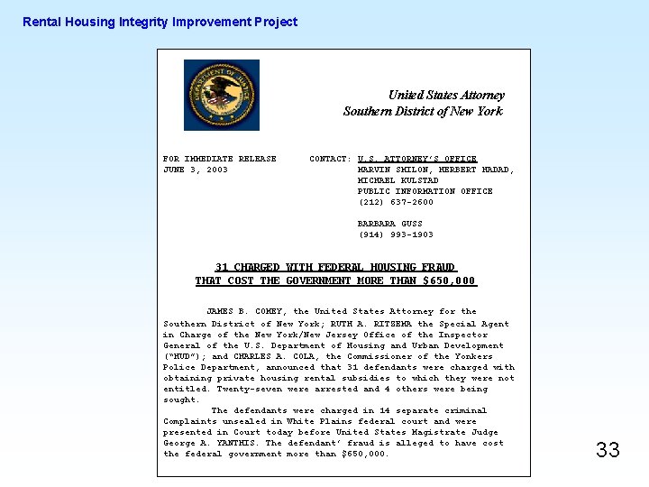 Rental Housing Integrity Improvement Project United States Attorney Southern District of New York FOR Rental Housing Integrity Improvement Project United States Attorney Southern District of New York FOR