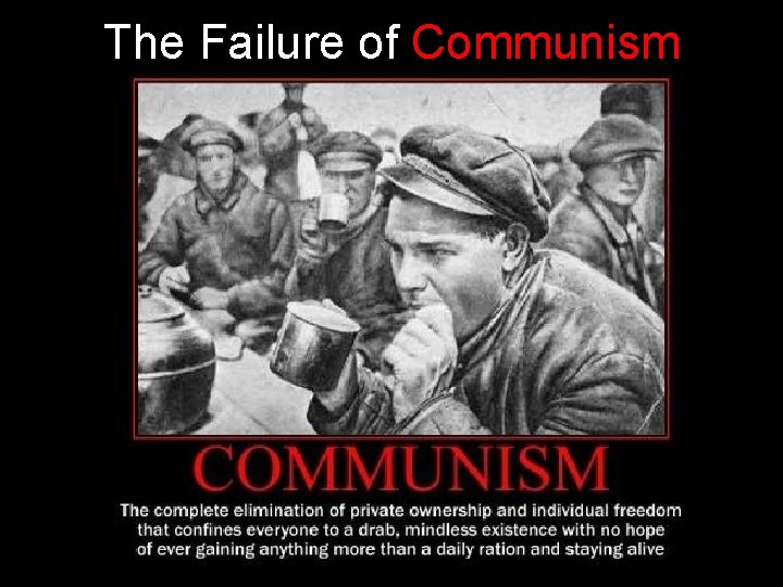 The Failure of Communism 