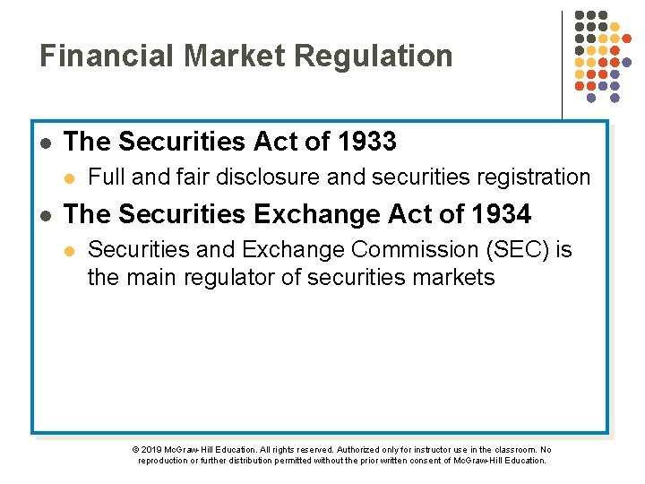 Financial Market Regulation l The Securities Act of 1933 l l Full and fair