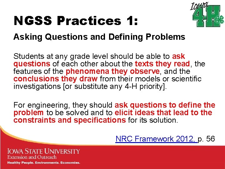 NGSS Practices 1: Asking Questions and Defining Problems Students at any grade level should NGSS Practices 1: Asking Questions and Defining Problems Students at any grade level should