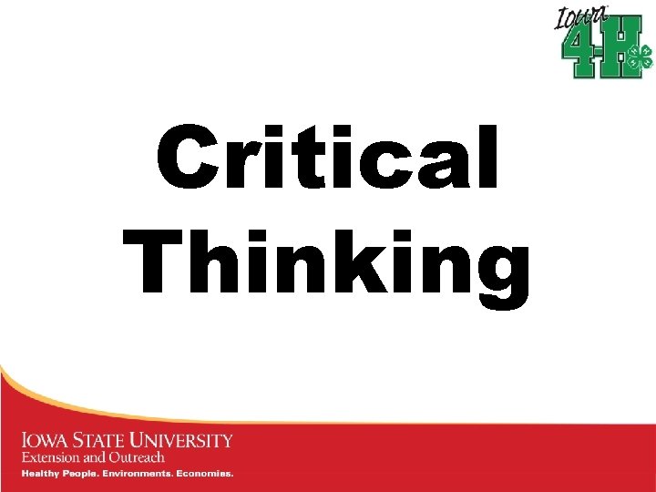 Critical Thinking Critical Thinking