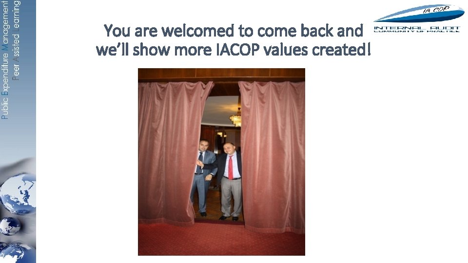 You are welcomed to come back and we’ll show more IACOP values created! Come