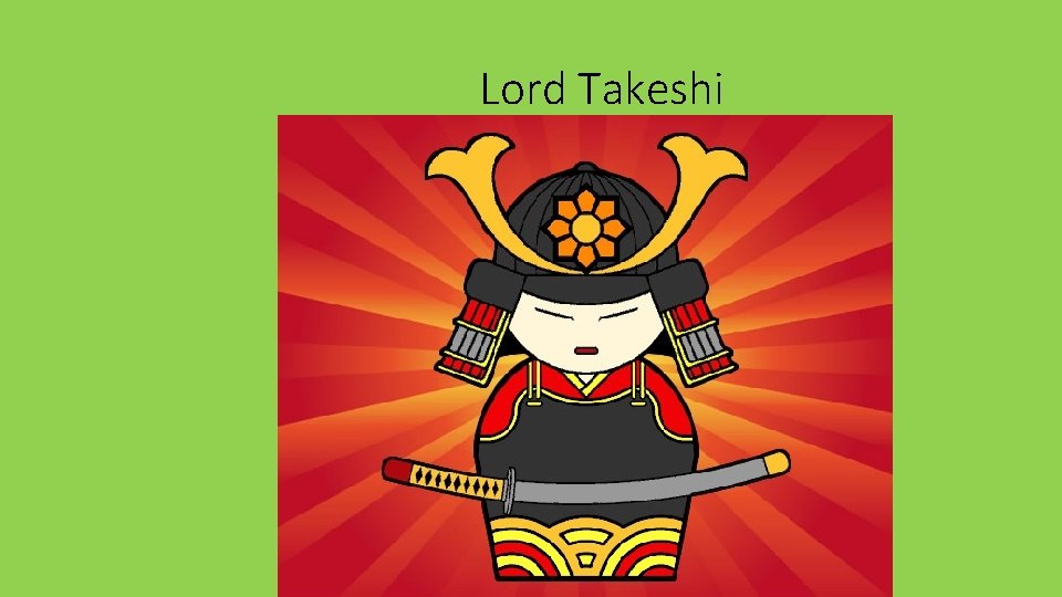 Lord Takeshi 