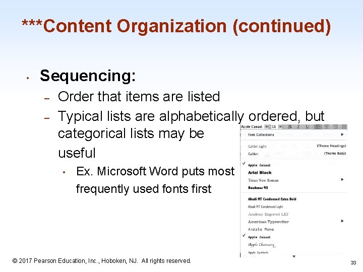 ***Content Organization (continued) • Sequencing: – – Order that items are listed Typical lists
