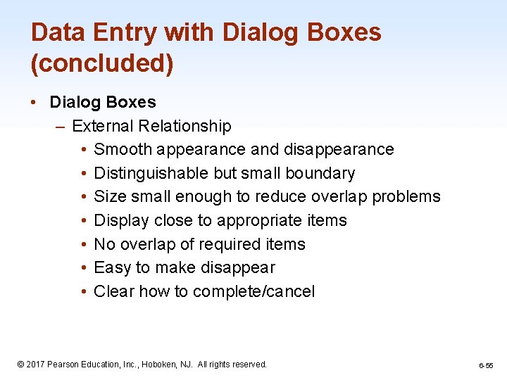 Data Entry with Dialog Boxes (concluded) • Dialog Boxes – External Relationship • Smooth