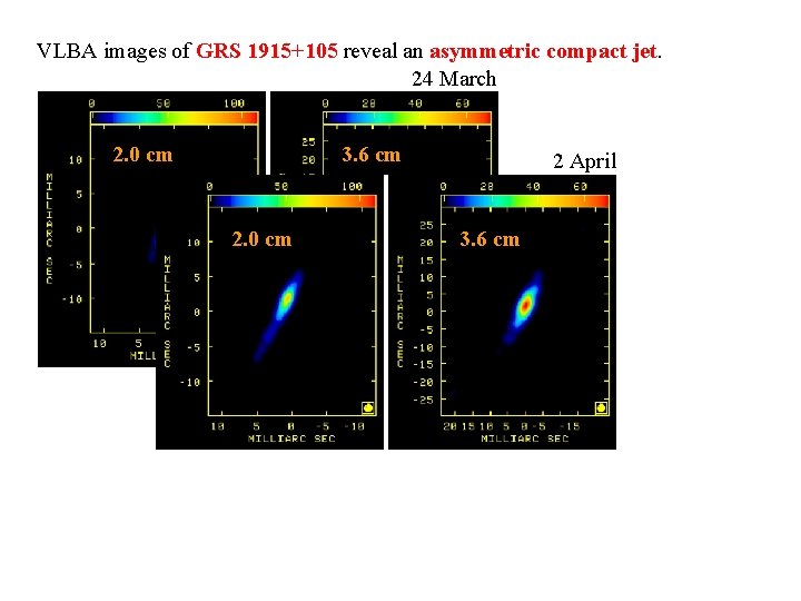 VLBA images of GRS 1915+105 reveal an asymmetric compact jet. 24 March 2. 0