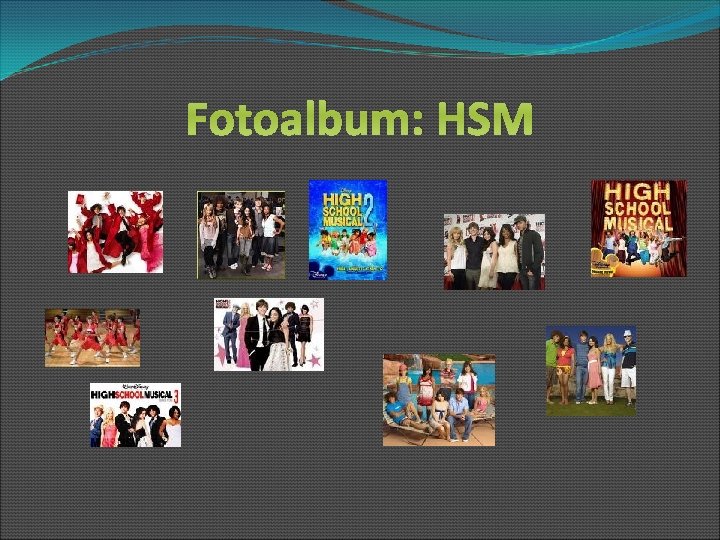 Fotoalbum: HSM 