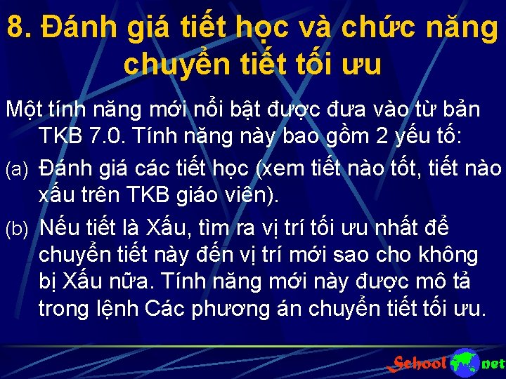 8. Đánh giá tiết học và chức năng chuyển tiết tối ưu Một tính