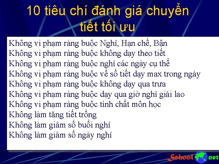 10 tiêu chí đánh giá chuyển tiết tối ưu Không vi phạm ràng buộc