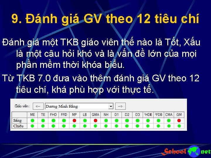 9. Đánh giá GV theo 12 tiêu chí Đánh giá một TKB giáo viên