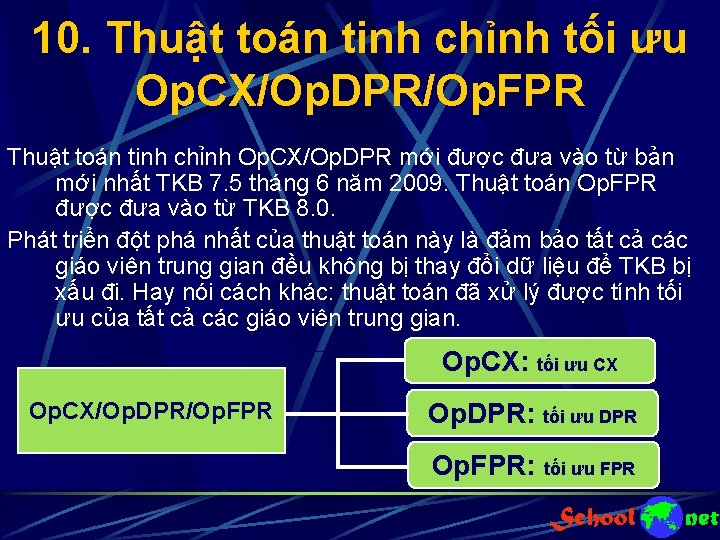 10. Thuật toán tinh chỉnh tối ưu Op. CX/Op. DPR/Op. FPR Thuật toán tinh