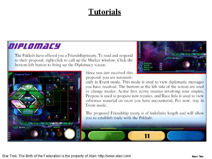 Tutorials Star Trek: The Birth of the Federation is the property of Atari: http: