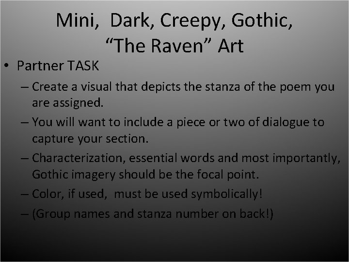 Mini, Dark, Creepy, Gothic, “The Raven” Art • Partner TASK – Create a visual