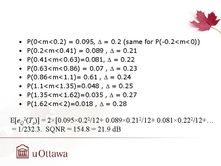  • • P(0<m<0. 2) = 0. 095, D = 0. 2 (same for