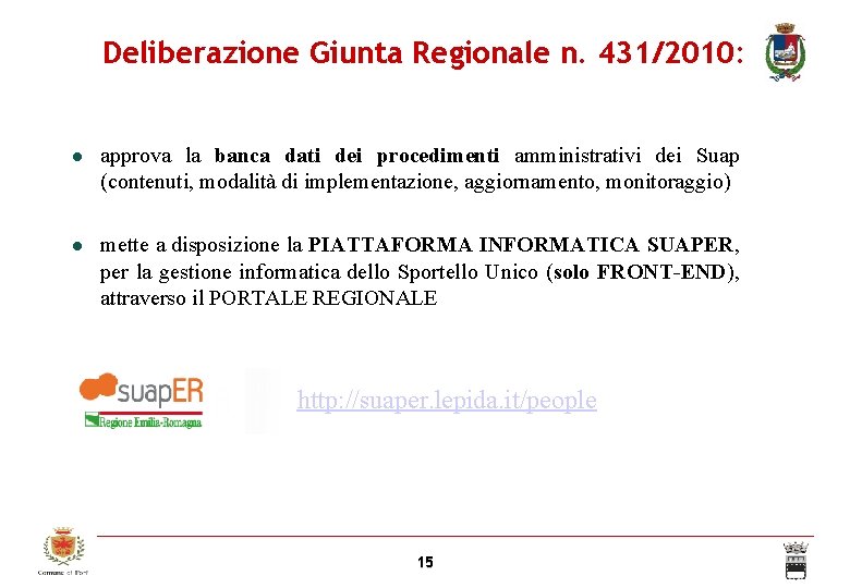 Deliberazione Giunta Regionale n. 431/2010: approva la banca dati dei procedimenti amministrativi dei Suap