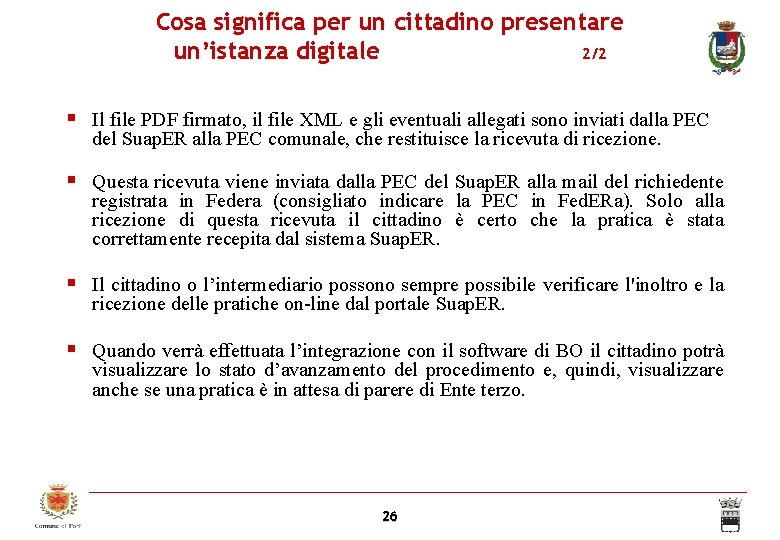 Cosa significa per un cittadino presentare un’istanza digitale 2/2 Il file PDF firmato, il