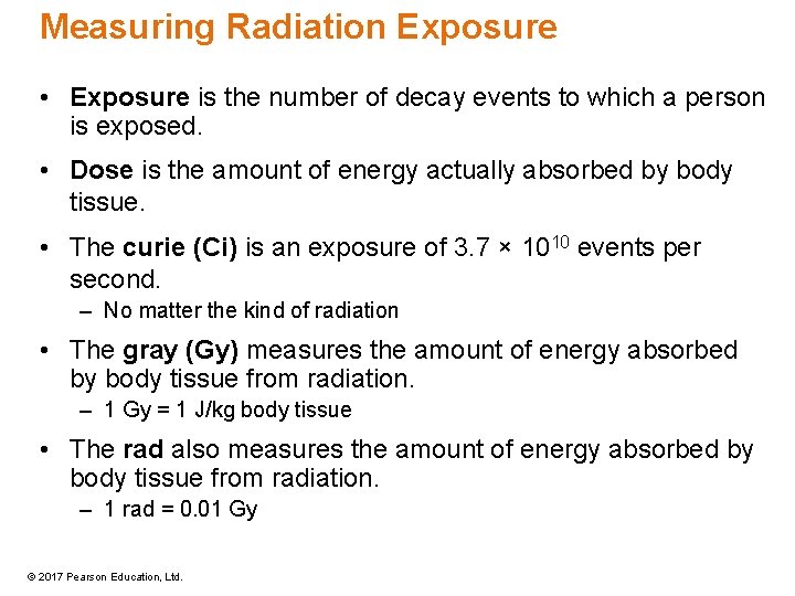 Measuring Radiation Exposure • Exposure is the number of decay events to which a Measuring Radiation Exposure • Exposure is the number of decay events to which a
