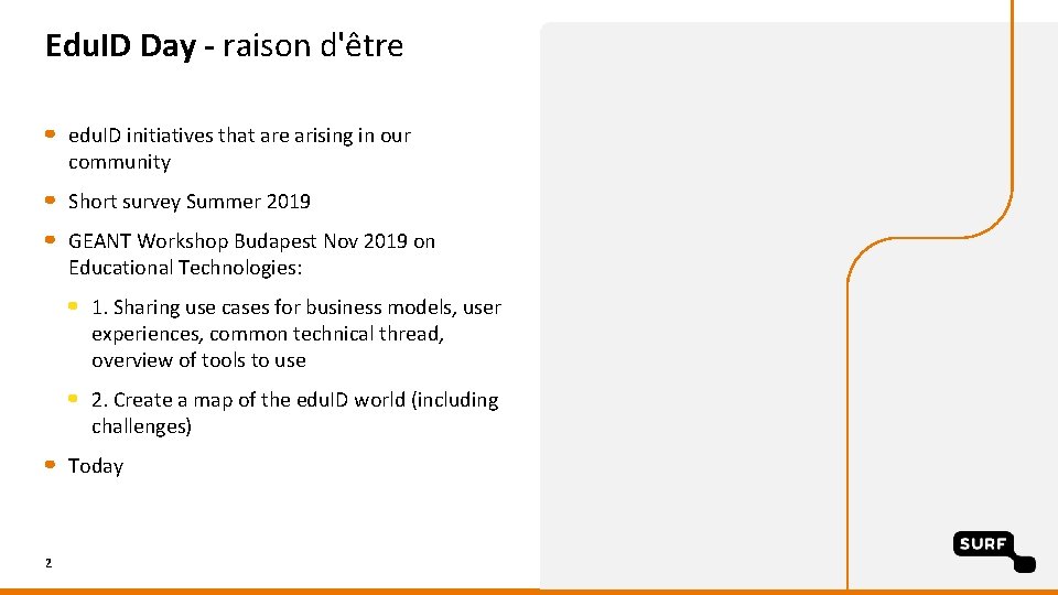 Edu. ID Day - raison d'être edu. ID initiatives that are arising in our