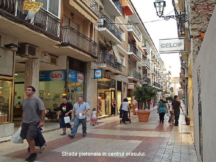 Strada pietonala in centrul orasului. 
