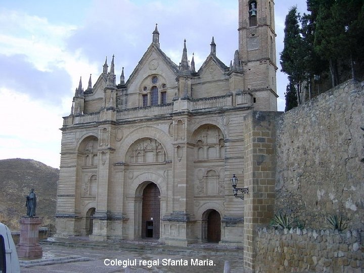 Colegiul regal Sfanta Maria. 