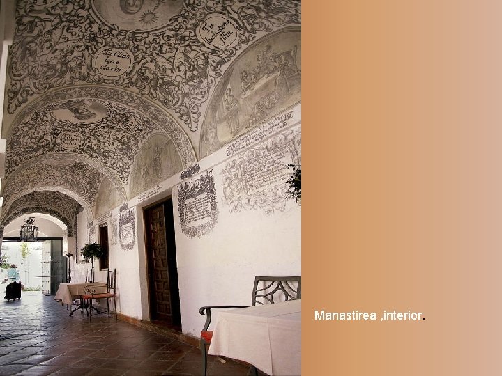 Manastirea , interior. 