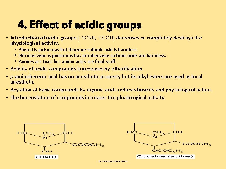 4. Effect of acidic groups • Introduction of acidic groups (–SO 3 H, COOH)