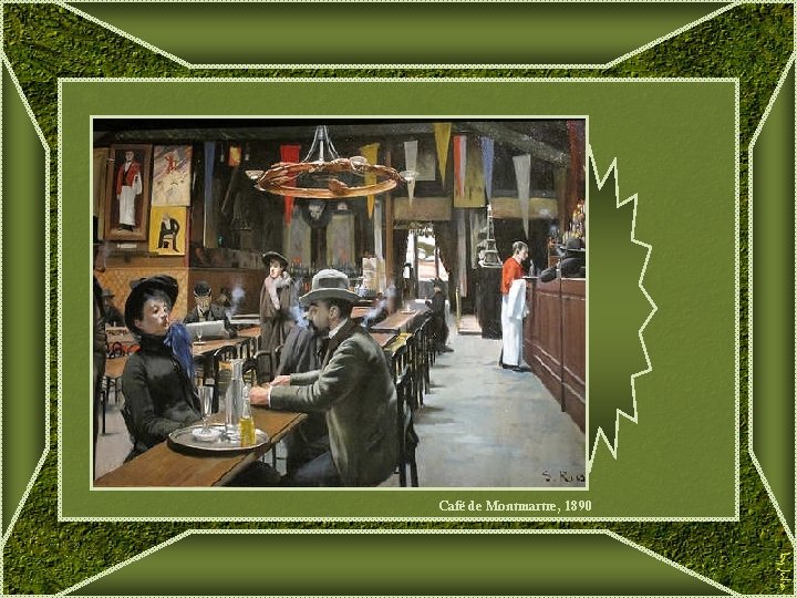 Café de Montmartre, 1890 