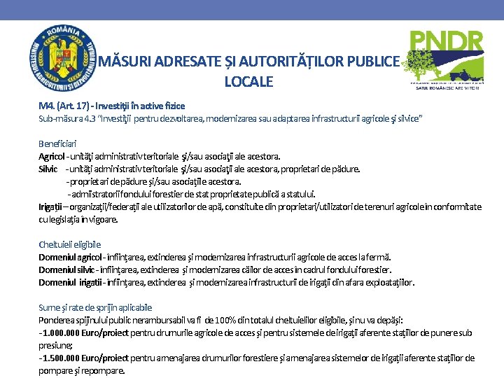MĂSURI ADRESATE ȘI AUTORITĂȚILOR PUBLICE LOCALE M 4. (Art. 17) - Investiţii în active