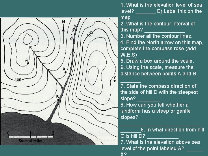 1. What is the elevation level of sea level? _______ B) Label this on