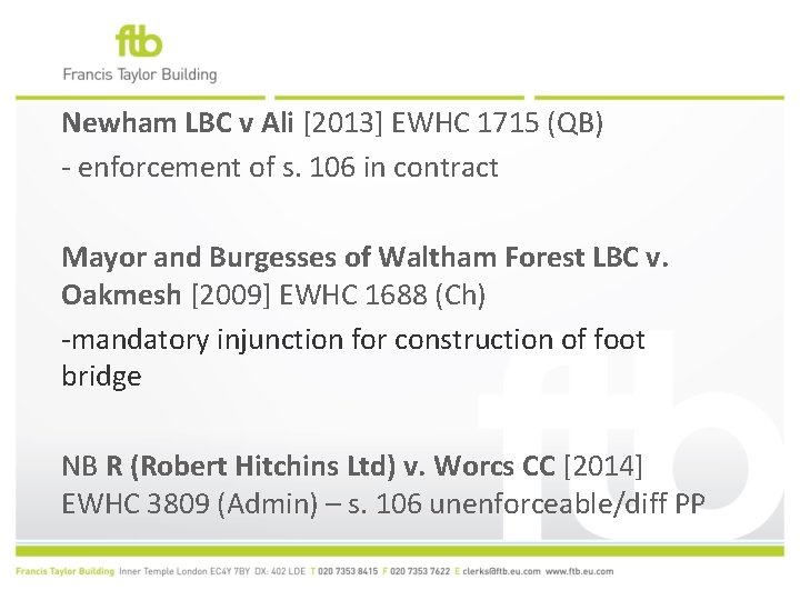 Newham LBC v Ali [2013] EWHC 1715 (QB) - enforcement of s. 106 in