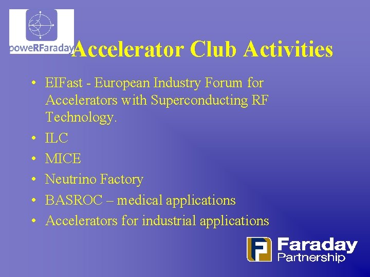 Accelerator Club Activities • EIFast - European Industry Forum for Accelerators with Superconducting RF