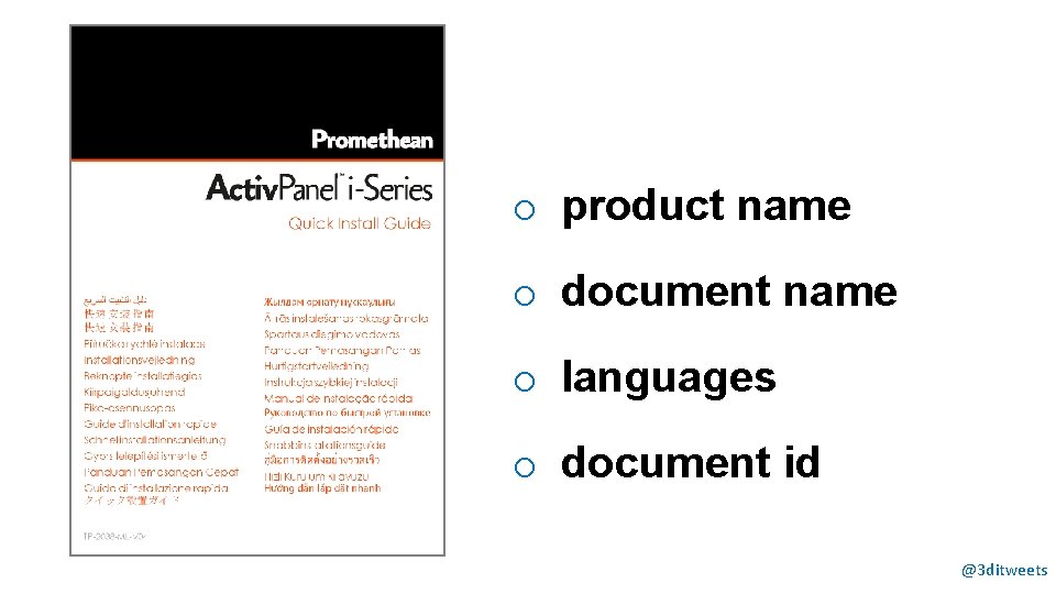 o product name o document name o languages o document id @3 ditweets 